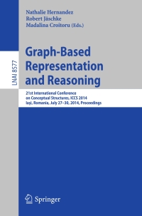Cover image: Graph-Based Representation and Reasoning 9783319083889