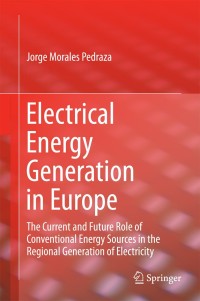 صورة الغلاف: Electrical Energy Generation in Europe 9783319084008