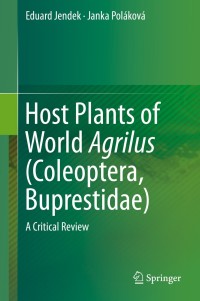 Immagine di copertina: Host Plants of World Agrilus (Coleoptera, Buprestidae) 9783319084091