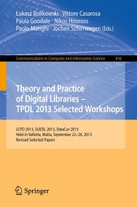 Immagine di copertina: Theory and Practice of Digital Libraries -- TPDL 2013 Selected Workshops 9783319084244