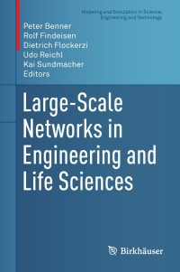 Cover image: Large-Scale Networks in Engineering and Life Sciences 9783319084367