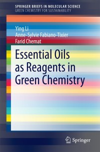 Imagen de portada: Essential Oils as Reagents in Green Chemistry 9783319084480