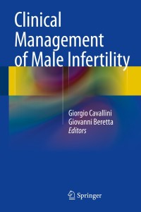 Cover image: Clinical Management of Male Infertility 9783319085029