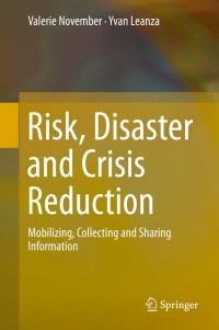 表紙画像: Risk, Disaster and Crisis Reduction 9783319085418