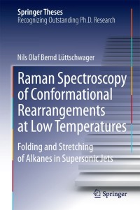 Omslagafbeelding: Raman Spectroscopy of Conformational Rearrangements at Low Temperatures 9783319085654