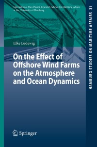 Omslagafbeelding: On the Effect of Offshore Wind Farms on the Atmosphere and Ocean Dynamics 9783319086408