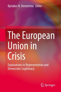 صورة الغلاف: The European Union in Crisis 9783319087733