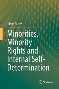 Titelbild: Minorities, Minority Rights and Internal Self-Determination 9783319088754