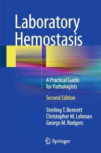 表紙画像: Laboratory Hemostasis 2nd edition 9783319089232