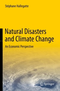 Cover image: Natural Disasters and Climate Change 9783319089324