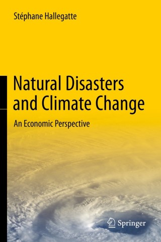 Titelbild: Natural Disasters and Climate Change 9783319089324