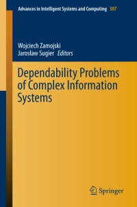Cover image: Dependability Problems of Complex Information Systems 9783319089638