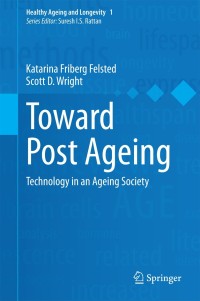 Cover image: Toward Post Ageing 9783319090504