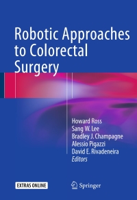 صورة الغلاف: Robotic Approaches to Colorectal Surgery 9783319091198