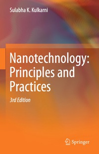 Cover image: Nanotechnology: Principles and Practices 3rd edition 9783319091709