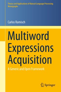 Omslagafbeelding: Multiword Expressions Acquisition 9783319092065