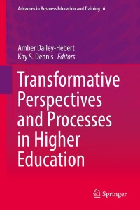 صورة الغلاف: Transformative Perspectives and Processes in Higher Education 9783319092461