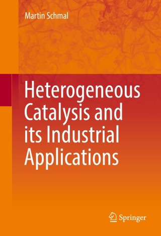 Cover image: Heterogeneous Catalysis and its Industrial Applications 9783319092492