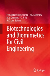 Imagen de portada: Biotechnologies and Biomimetics for Civil Engineering 9783319092867