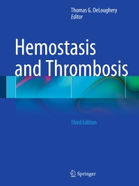 Cover image: Hemostasis and Thrombosis 3rd edition 9783319093116