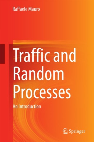 Cover image: Traffic and Random Processes 9783319093239