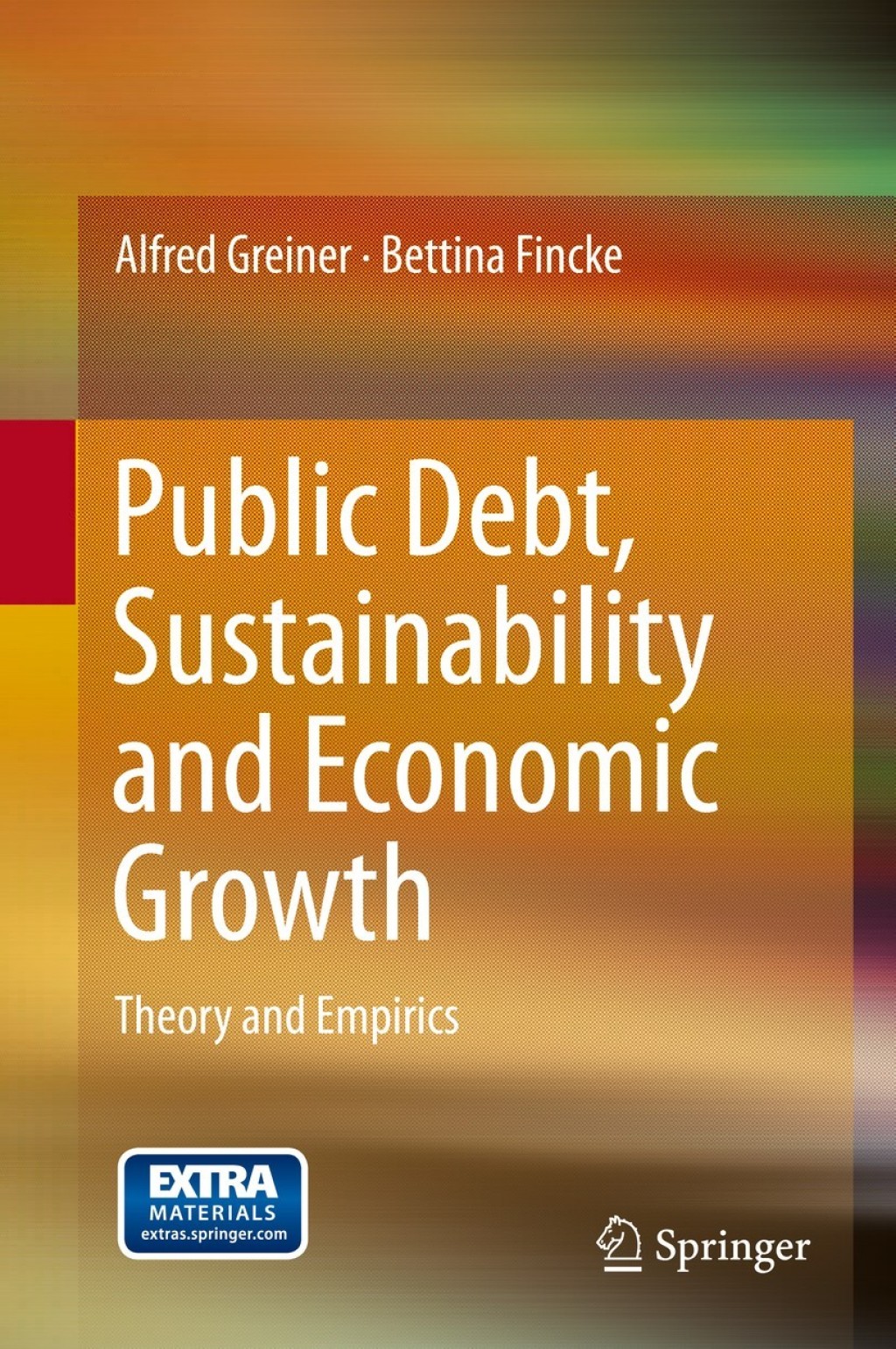 Public Debt, Sustainability and Economic Growth Theory and Empirics