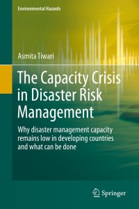 Titelbild: The Capacity Crisis in Disaster Risk Management 9783319094045