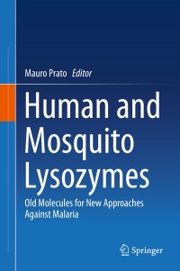 Omslagafbeelding: Human and Mosquito Lysozymes 9783319094311