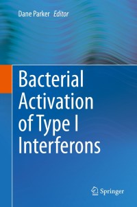 Cover image: Bacterial Activation of Type I Interferons 9783319094977