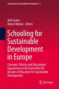 Cover image: Schooling for Sustainable Development in Europe 9783319095486