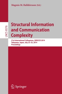 صورة الغلاف: Structural Information and Communication Complexity 9783319096193