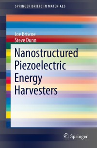Imagen de portada: Nanostructured Piezoelectric Energy Harvesters 9783319096315