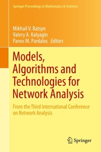 Cover image: Models, Algorithms and Technologies for Network Analysis 9783319097572