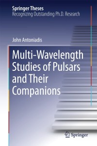 Omslagafbeelding: Multi-Wavelength Studies of Pulsars and Their Companions 9783319098968