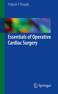 Cover image: Essentials of Operative Cardiac Surgery 9783319099057