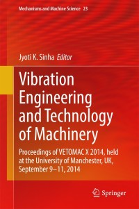 Cover image: Vibration Engineering and Technology of Machinery 9783319099170