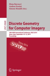 Omslagafbeelding: Discrete Geometry for Computer Imagery 9783319099545