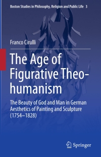 Cover image: The Age of Figurative Theo-humanism 9783319099996