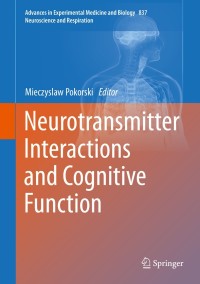 Cover image: Neurotransmitter Interactions and Cognitive Function 9783319100050