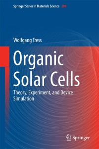 صورة الغلاف: Organic Solar Cells 9783319100968