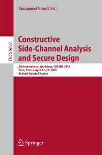 Omslagafbeelding: Constructive Side-Channel Analysis and Secure Design 9783319101743