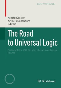 Imagen de portada: The Road to Universal Logic 9783319101927