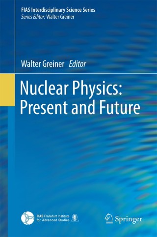 Imagen de portada: Nuclear Physics: Present and Future 9783319101989