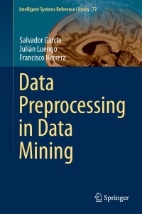 Titelbild: Data Preprocessing in Data Mining 9783319102467