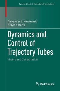 Titelbild: Dynamics and Control of Trajectory Tubes 9783319102764