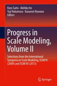 Immagine di copertina: Progress in Scale Modeling, Volume II 9783319103075