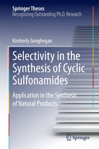 Cover image: Selectivity in the Synthesis of Cyclic Sulfonamides 9783319103372