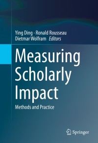 Cover image: Measuring Scholarly Impact 9783319103761
