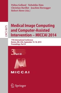 表紙画像: Medical Image Computing and Computer-Assisted Intervention - MICCAI 2014 9783319104423