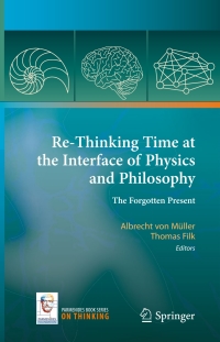 Immagine di copertina: Re-Thinking Time at the Interface of Physics and Philosophy 9783319104454